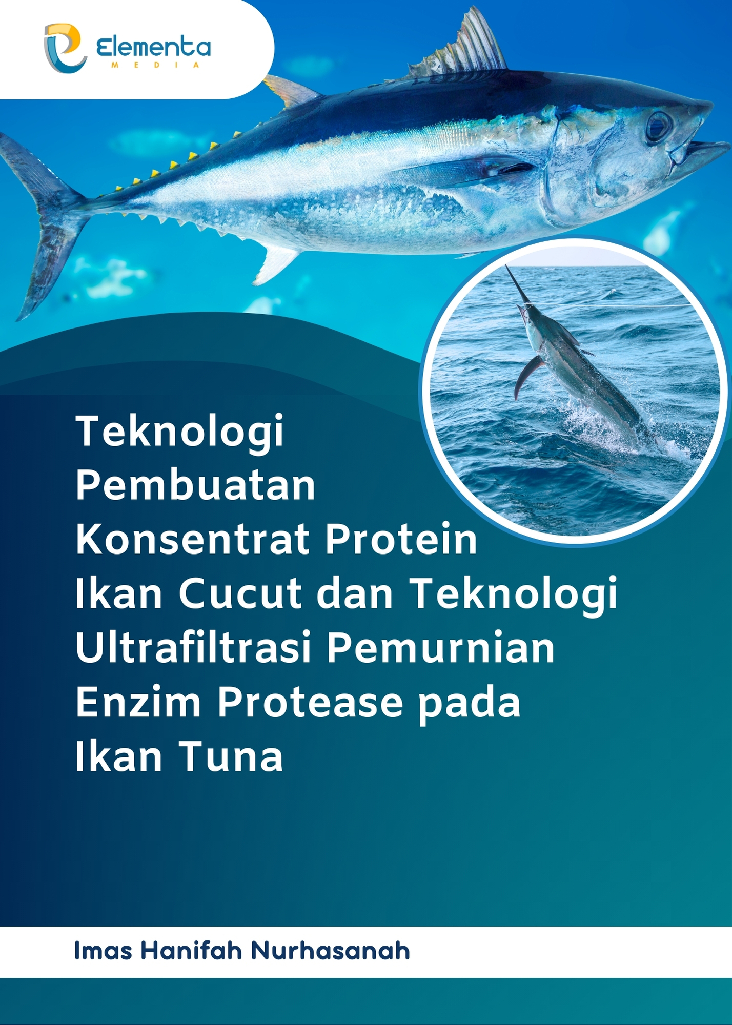 Teknologi Pembuatan Konsentrat Protein Ikan Cucut dan Teknologi Ultrafiltrasi Pemurnian Enzim Protease pada Ikan Tuna
